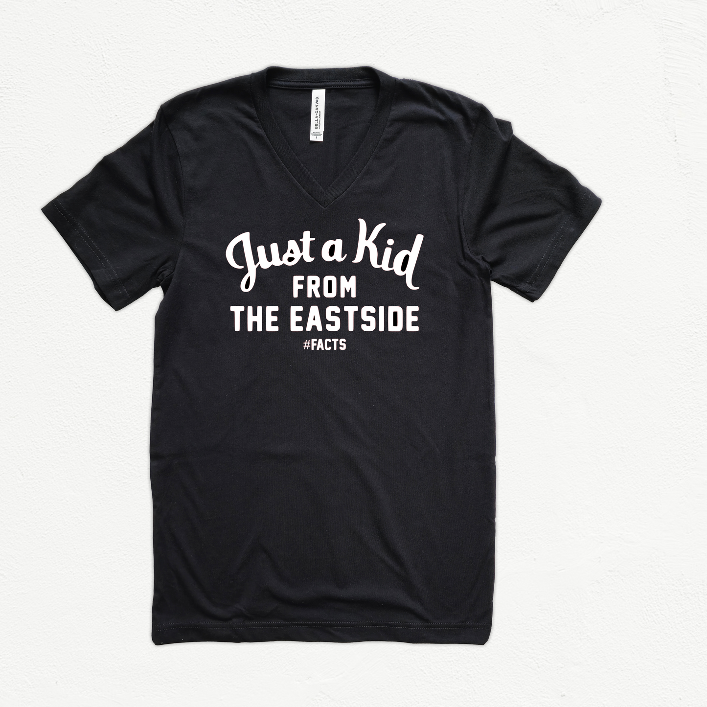 Just A Kid From The Eastside (#Facts)